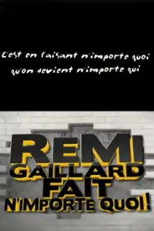 Rémi Gaillard fait n'importe quoi!