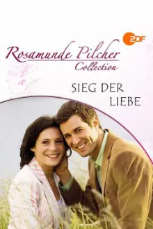 Rosamunde Pilcher: Sieg der Liebe