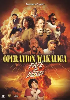 Operation Wakaliga: Fate and Blood