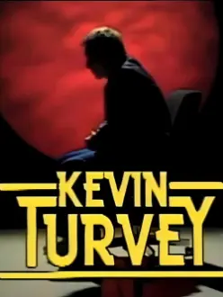 Kevin Turvey Investigates