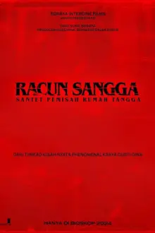 Racun Sangga: Santet Pemisah Rumah Tangga