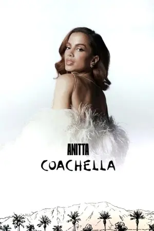 Anitta: Ao Vivo no Coachella