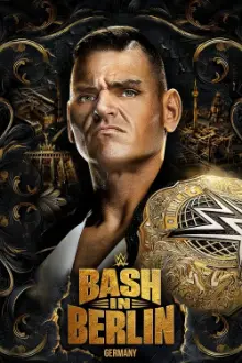 WWE Bash in Berlin 2024