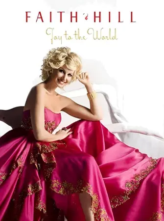 Faith Hill - Joy to the World: Live at Soundstage