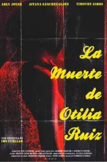 La muerte de Otilia Ruiz