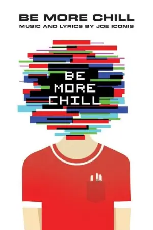 Be More Chill