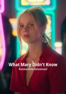 What Mary Didn't Know