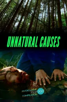 Unnatural Causes