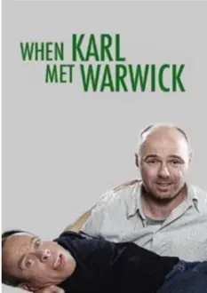 When Karl Met Warwick