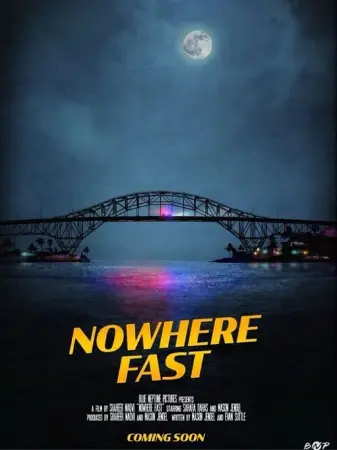 Nowhere Fast