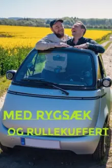 Med rygsæk og rullekuffert