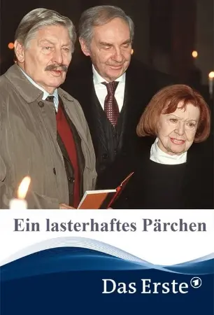 Ein lasterhaftes Pärchen