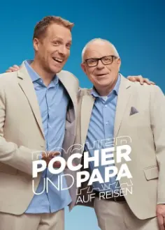 Pocher und Papa auf Reisen