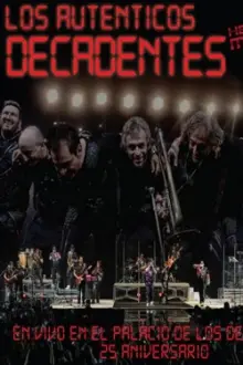 Los Auténticos Decadentes ‎– Hecho En Mexico - En Vivo En El Palacio De Los Deportes - 25 Aniversario