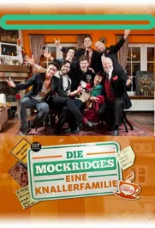 Die Mockridges - Eine Knallerfamilie