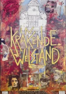 In krakende welstand