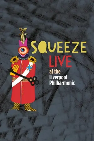 Squeeze: Live at the Liverpool Philharmonic