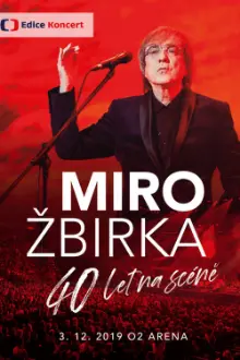 Miro Žbirka: 40 let na scéně