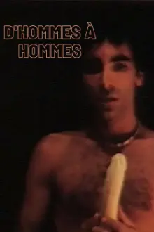 D'hommes à hommes