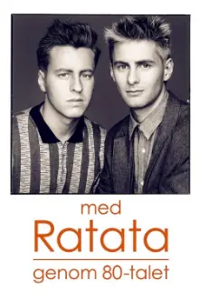 Ratata genom åttiotalet