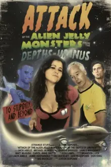 Attack Of The Alien Jelly Monsters From The Depths Of Uranus