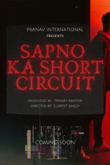 Sapno Ka Short Circuit