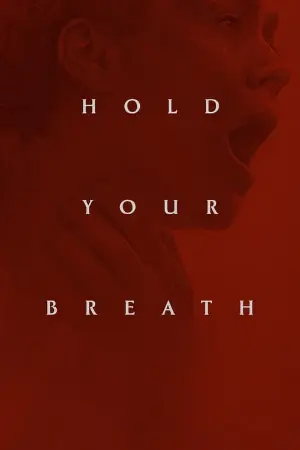 Hold Your Breath