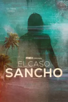 The Sancho Case