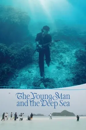 The Young Man and the Deep Sea