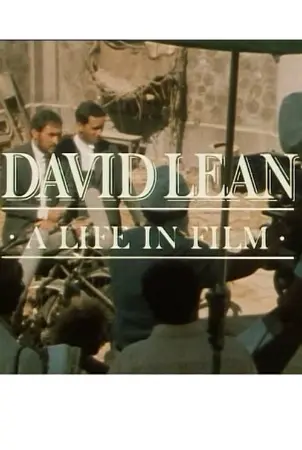 David Lean: A Life in Film