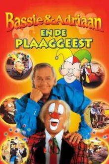 Bassie & Adriaan: De Plaaggeest