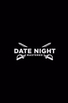 Date Night Mastered