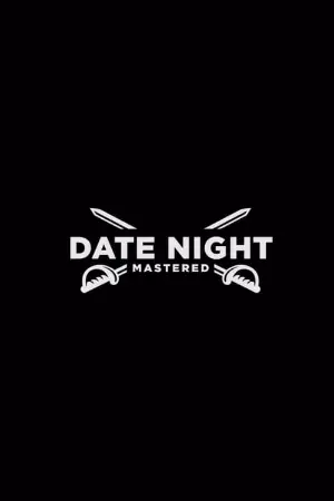 Date Night Mastered