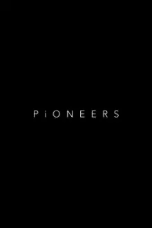 Pioneers