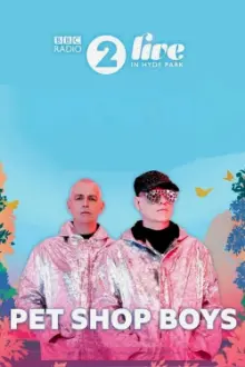 Pet Shop Boys - BBC Radio 2 Live in Hyde Park