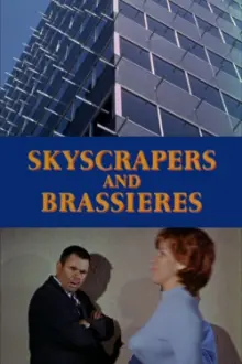 Skyscrapers and Brassieres