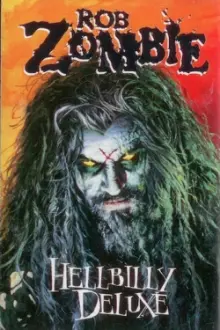 Rob Zombie: Hellbilly Deluxe DVD