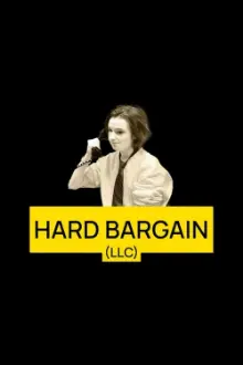 Hard Bargain (LLC)