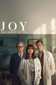 JOY - The Birth of IVF