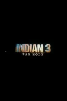 Indian 3: War Mode