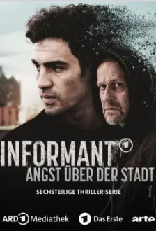 Informant - Angst über der Stadt