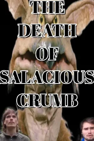 The Death Of Salacious Crumb