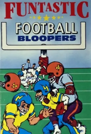 Funtastic Football Bloopers