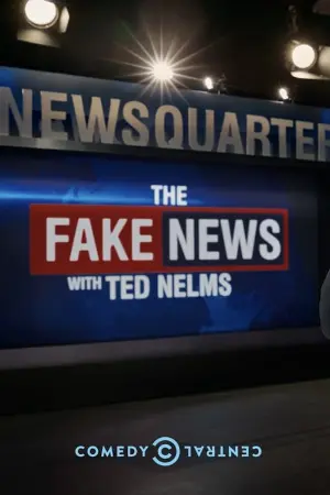 The Fake News with Ted Nelms