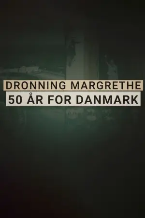 Queen Margaret II - 50 years for Denmark