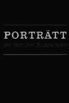 Portrait: A Film of Stockholm