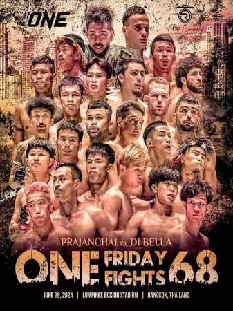 ONE Friday Fights 68: Prajanchai vs. Di Bella