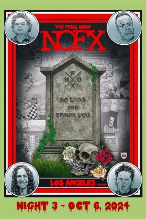 NOFX: The Final Show (Night 3) Oct 6, 2024