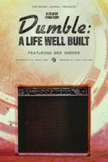 Dumble: A Life Well Built