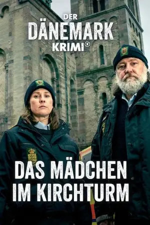 Der Dänemark-Krimi – Das Mädchen im Kirchturm